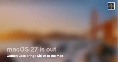 Blurred sunset skyline with white text reading 'macOS 27 is out' and a small bridge icon in the top corner.
